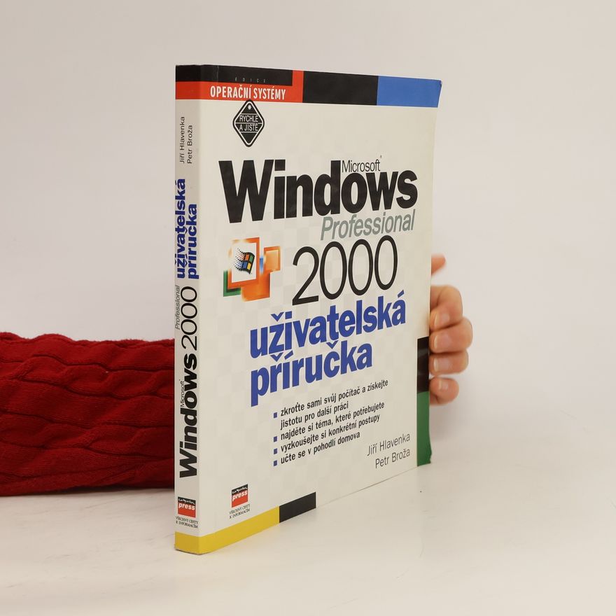 Jiří Hlavenka Microsoft Windows 2000 Professional : uživatelská příručka