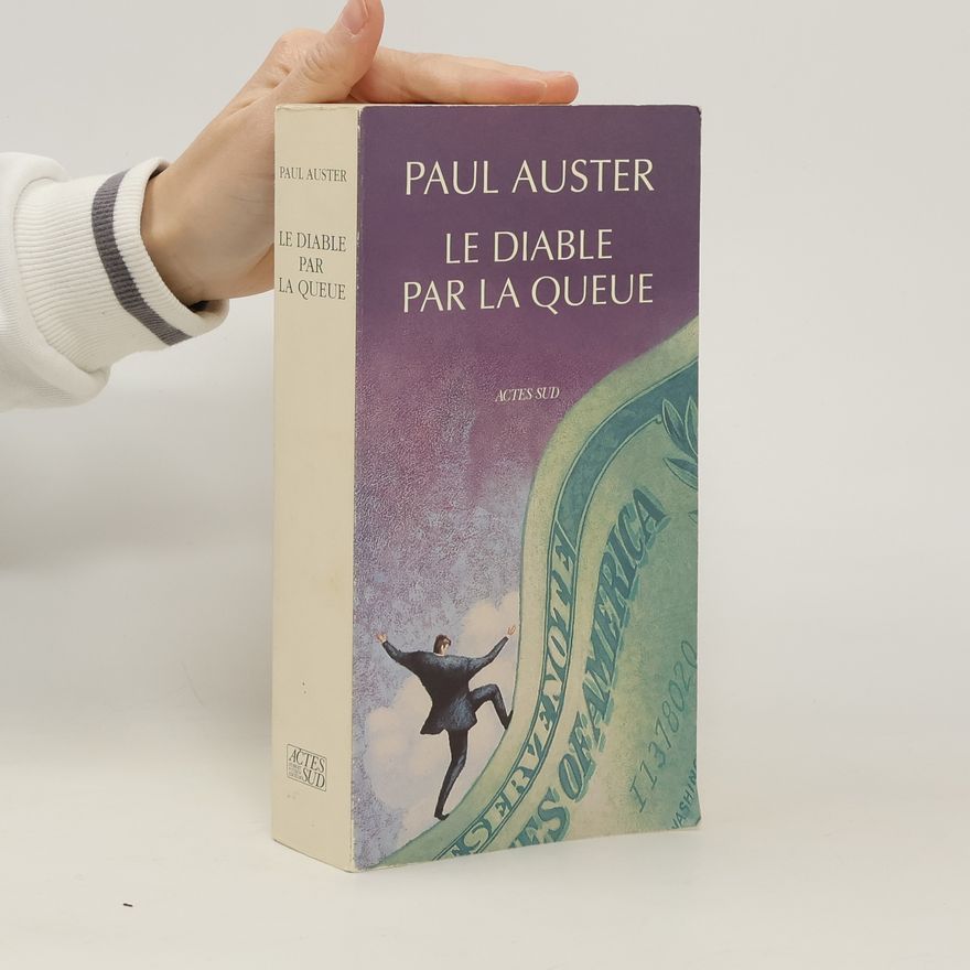 Paul Auster Le Diable par la queue