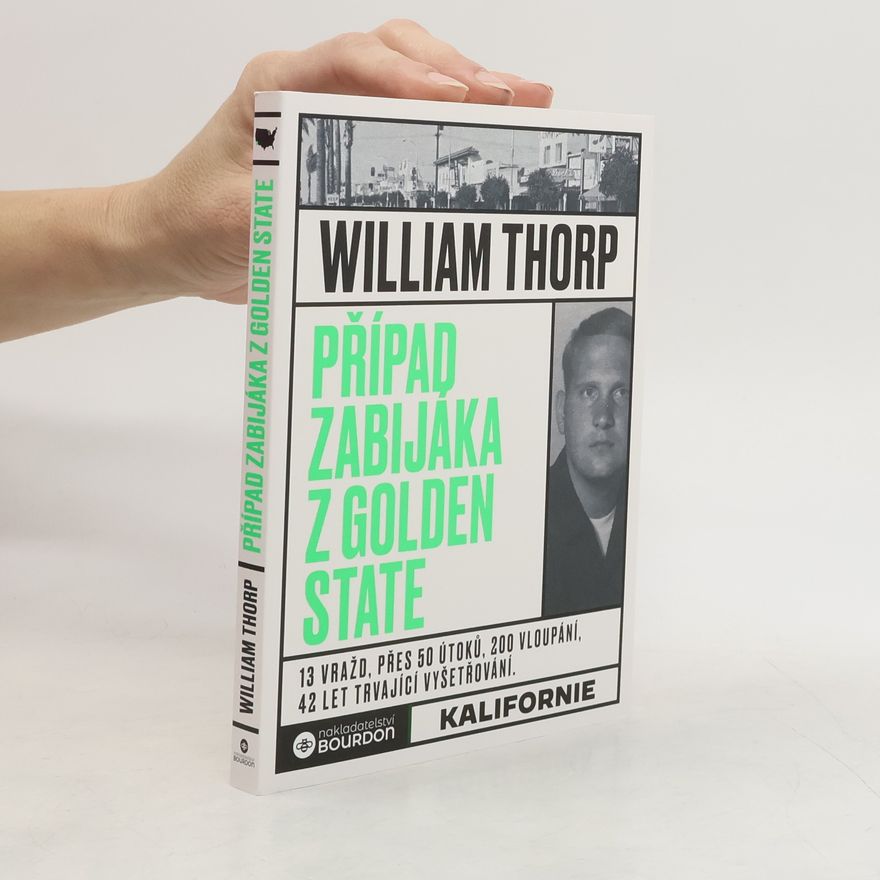 William Thorp Případ zabijáka z Golden State