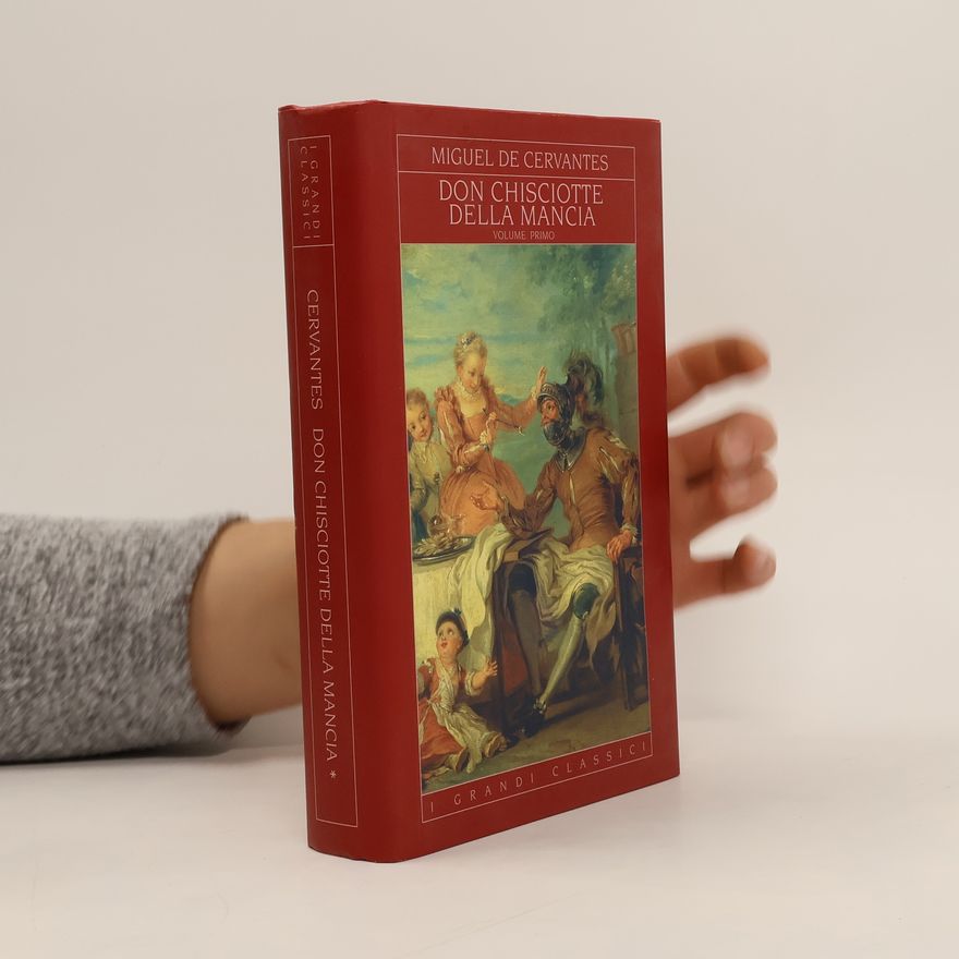 Miguel de Cervantes Don Chisciotte della Mancia