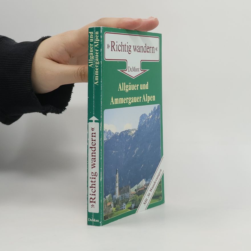 Wilfried Bahnmüller Allgäuer und Ammergauer Alpen