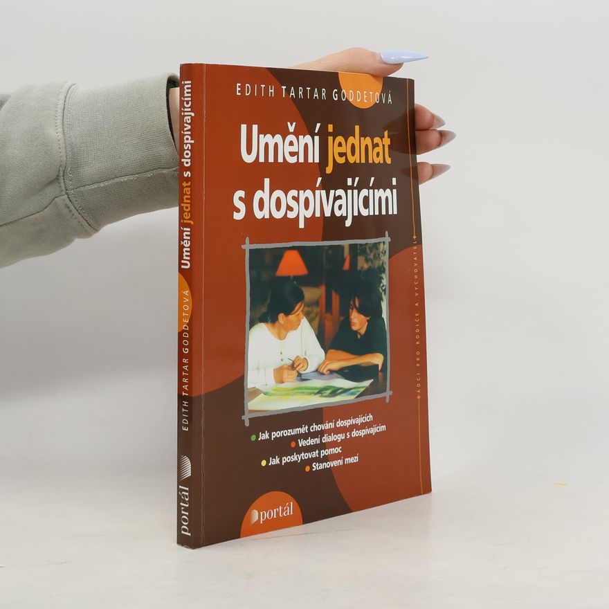 Édith Tartar Goddet Umění jednat s dospívajícími