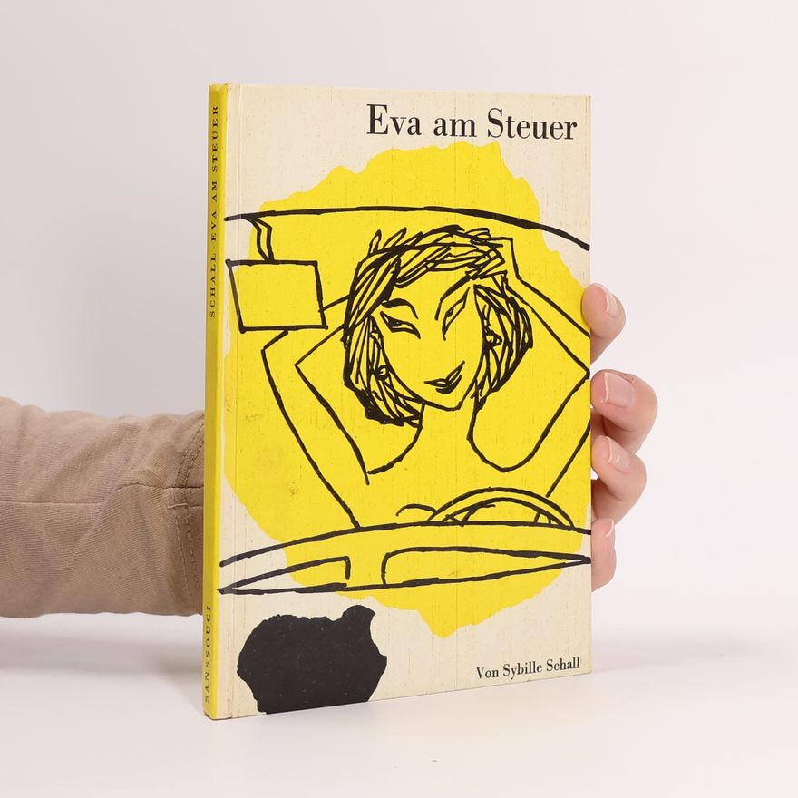 Sybille Schall Eva am Steuer