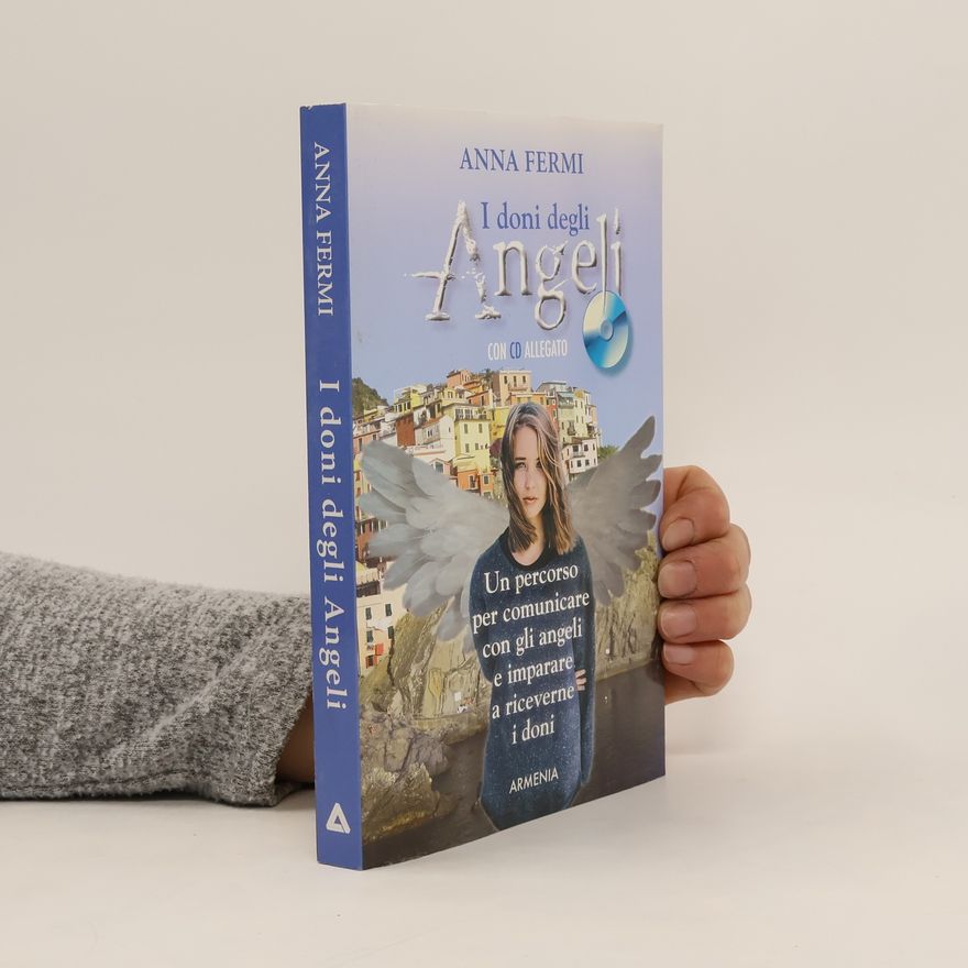 Anna Fermi I doni degli angeli