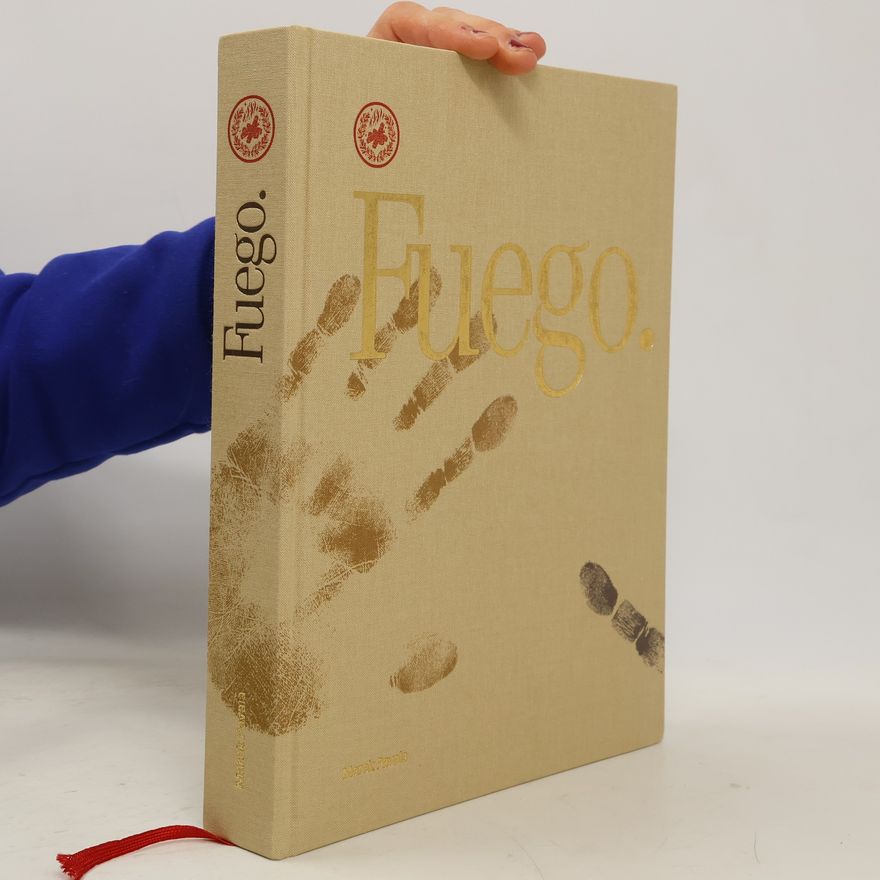 Marek Pavala Fuego : the Fuego cookbook