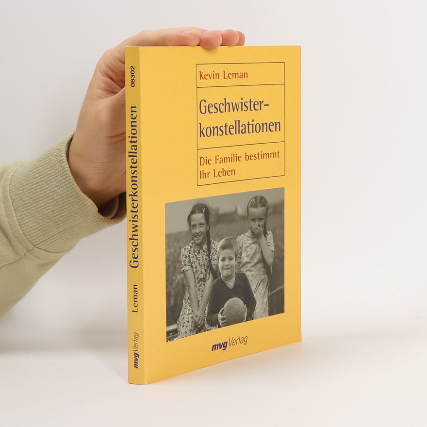 Kevin Leman Geschwisterkonstellationen