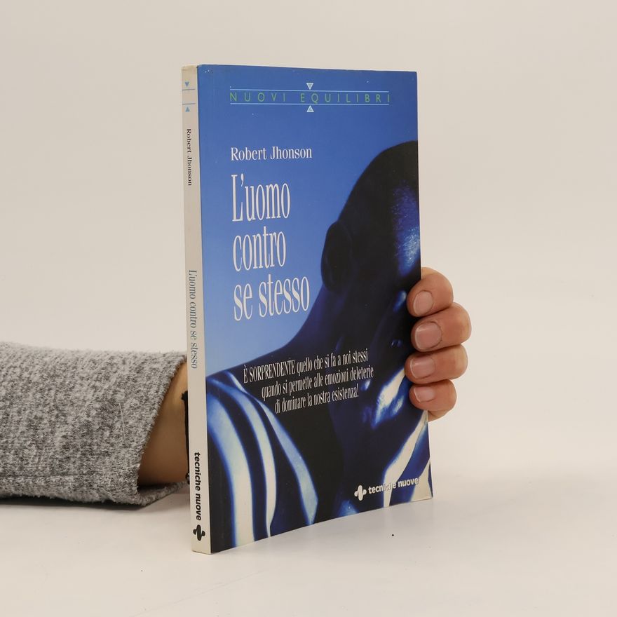 Robert Jhonson L'uomo contro se stesso