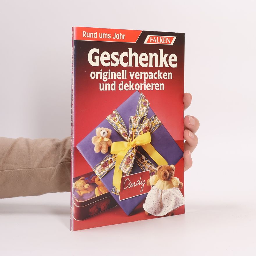 Autorenkollektiv Geschenke originell verpacken und dekorieren