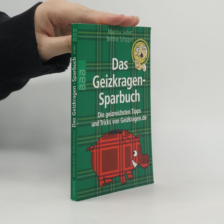Martina Seifert Das Geizkragen-Sparbuch