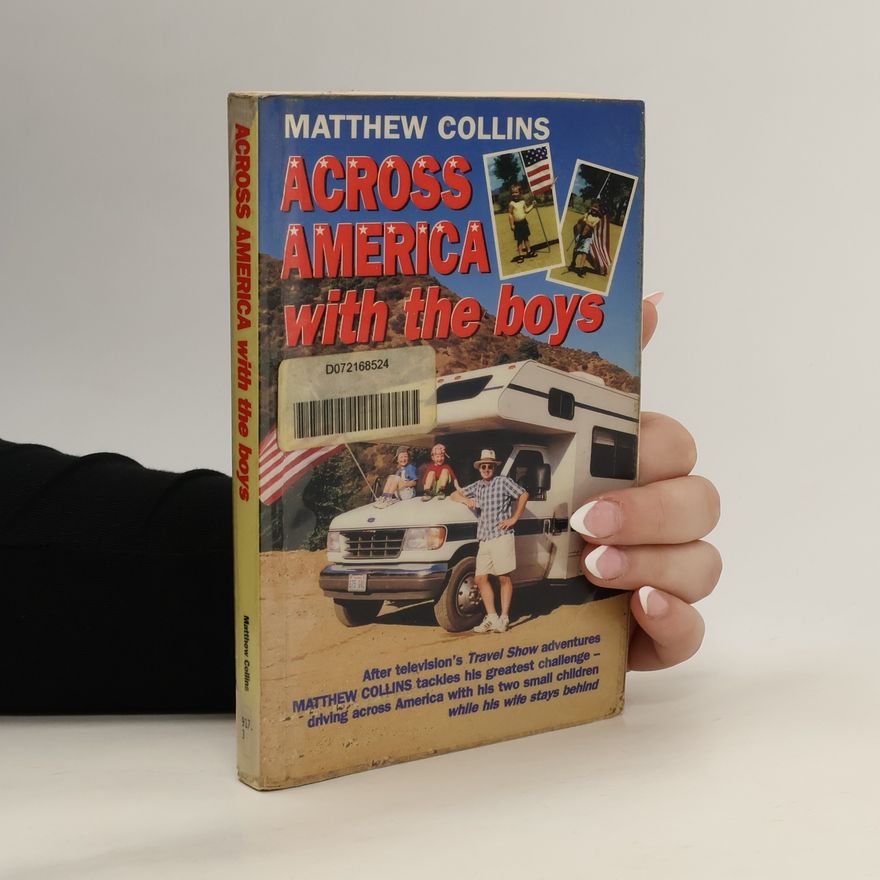 Matthew Collins Across America with the Boys