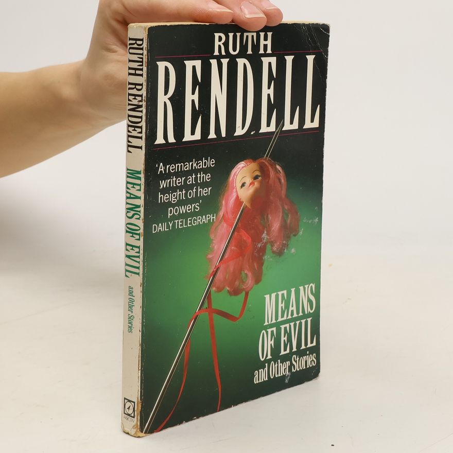 Ruth Rendell Means of Evil