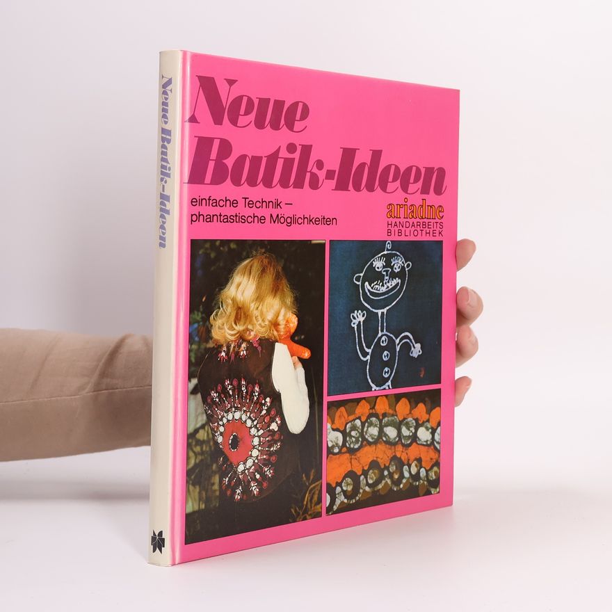 Autorenkollektiv Neue Batik-Ideen
