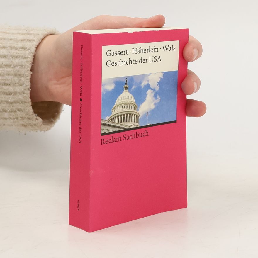 Philipp Gassert Geschichte der USA