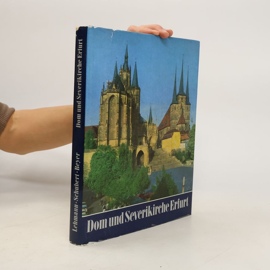 Edgar Lehmann Dom und Severikirche Erfurt