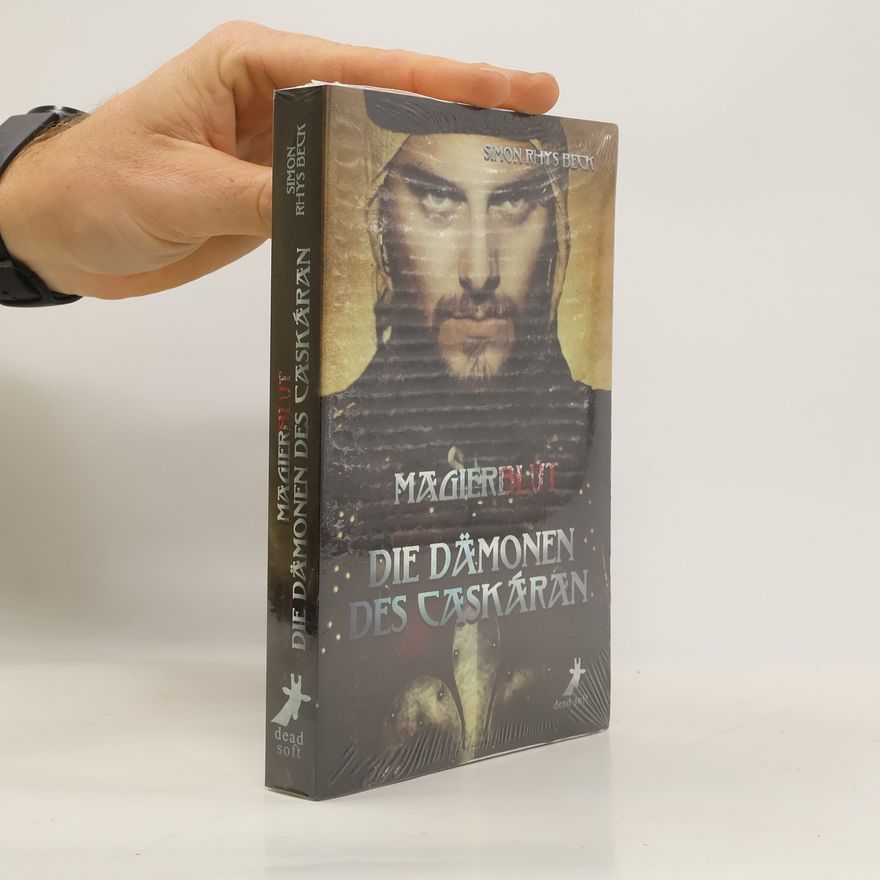 Simon Rhys Beck Magierblut - Die Dämonen des Caskáran