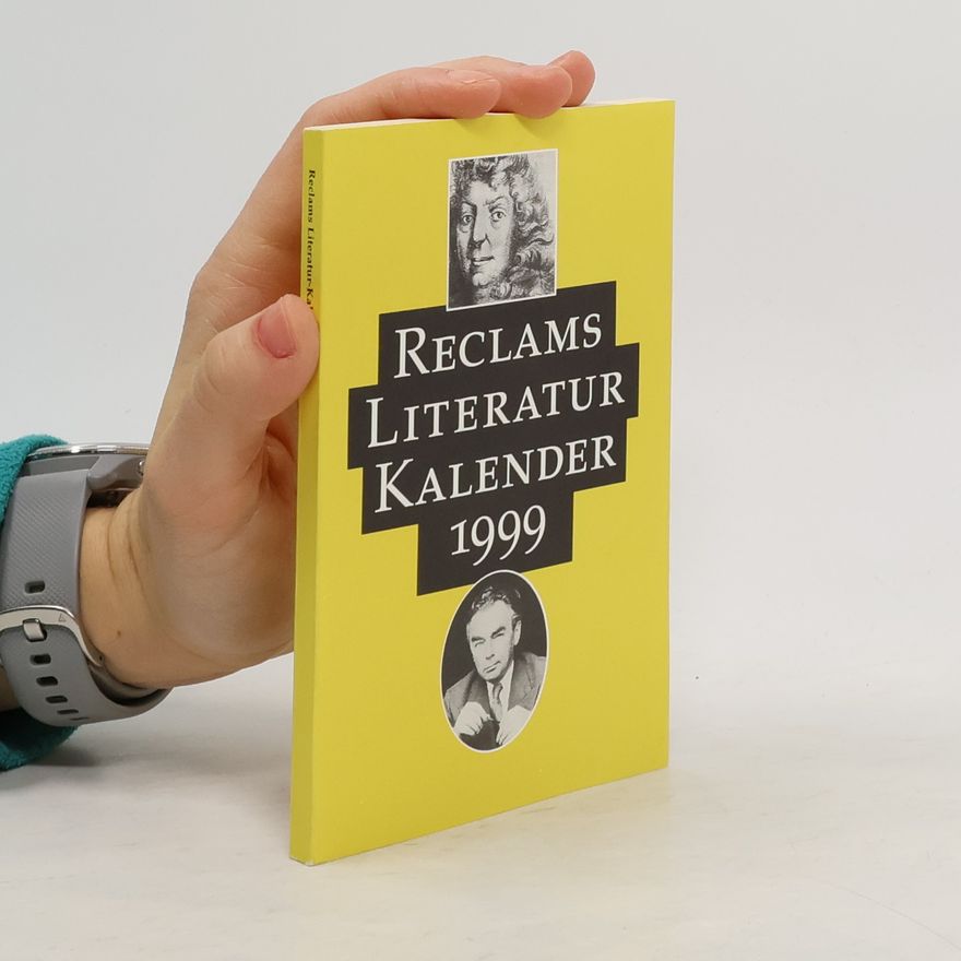 Autorenkollektiv Reclams Literatur- Kalender 1999.
