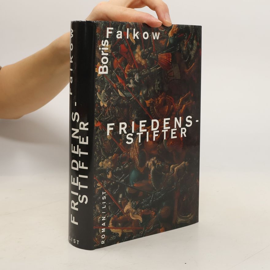 Boris Viktorovic Falʹkov Friedensstifter