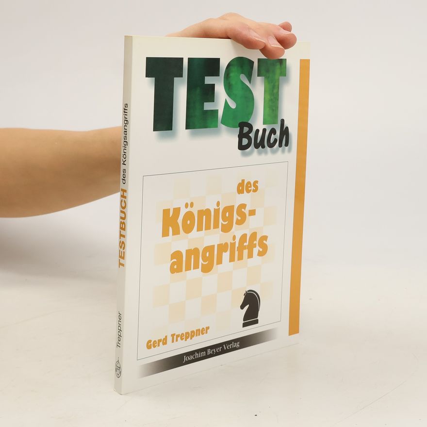 Gerd Treppner Testbuch des Königsangriffs