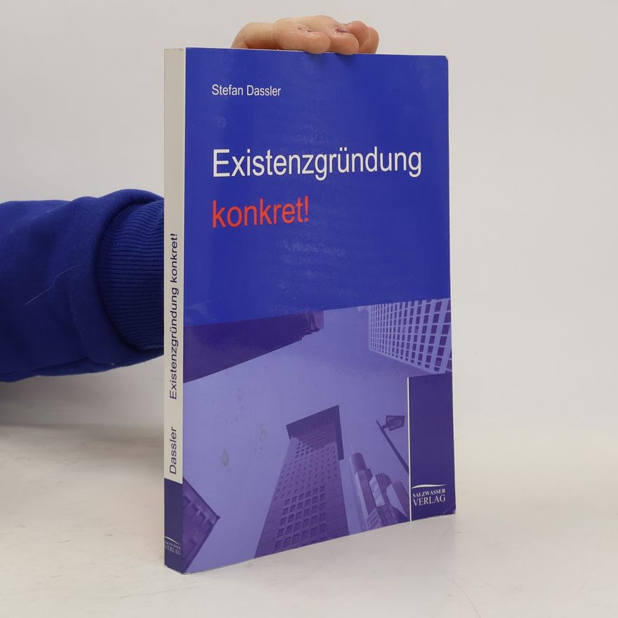 Stefan Dassler Existenzgründung konkret