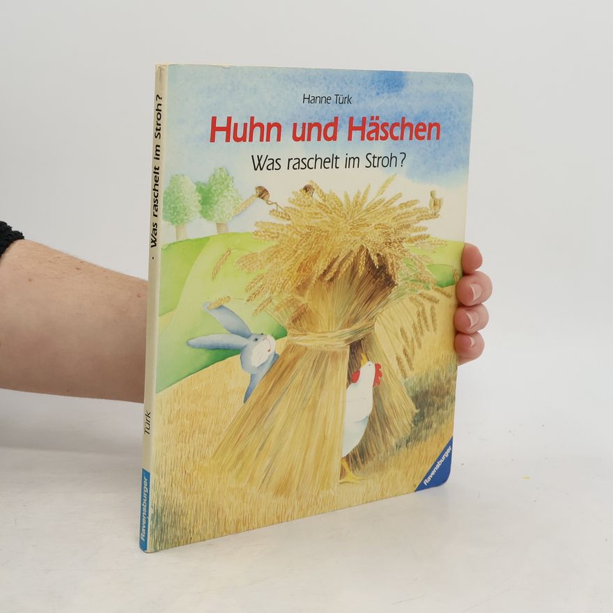 Hanne Türk Huhn und Häschen