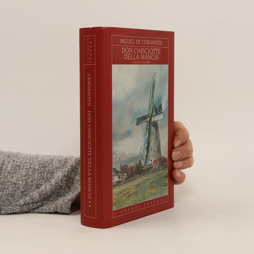 Miguel de Cervantes Don Quijote de la Mancha. 2