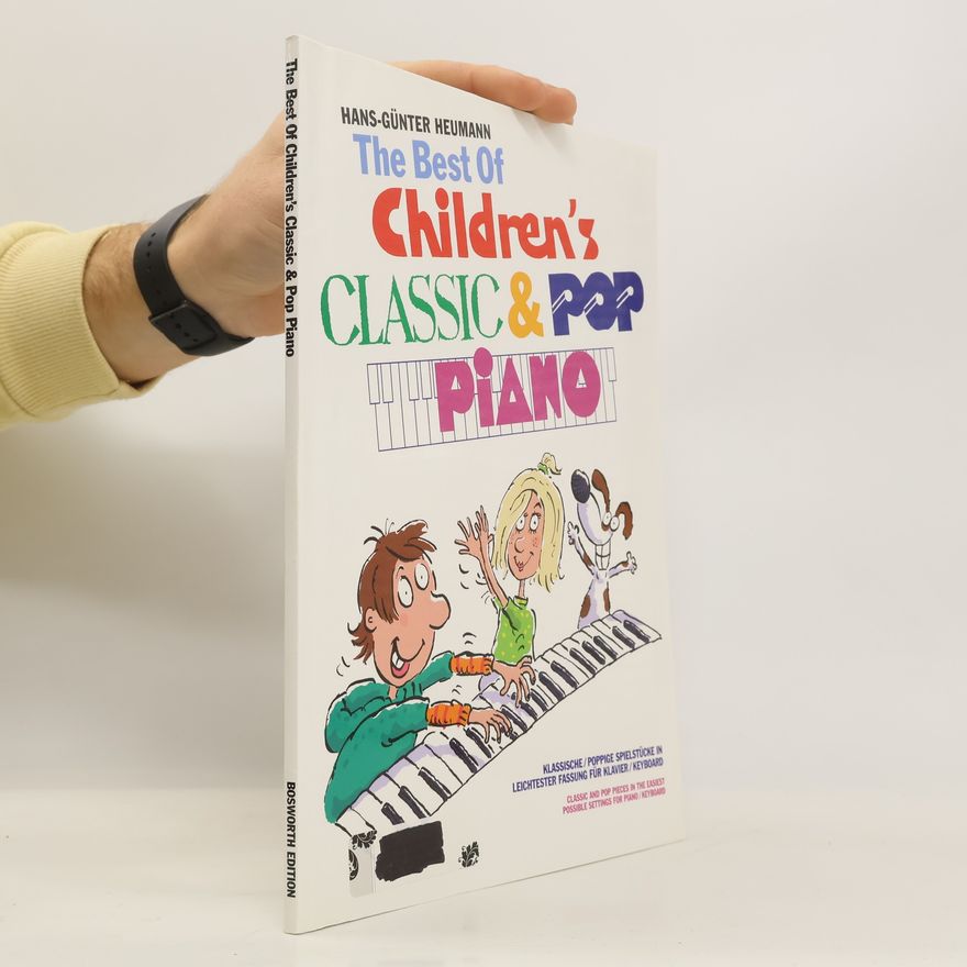 Hans-Günter Heumann The best of children's classic & pop piano