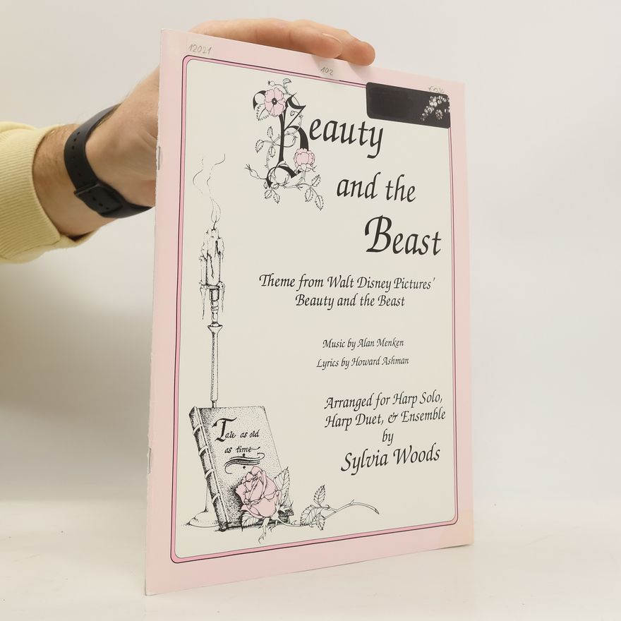 Howard Ashman Walt Disney Pictures': Beauty and the Beast