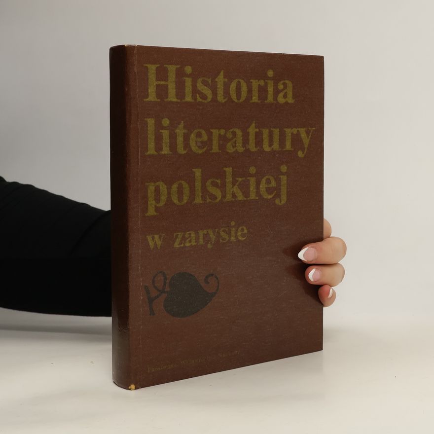 Various authors Historia literatury polskiej w zarysie