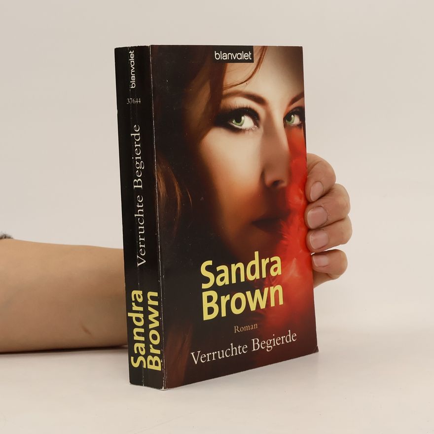 Sandra Brown Verruchte Begierde