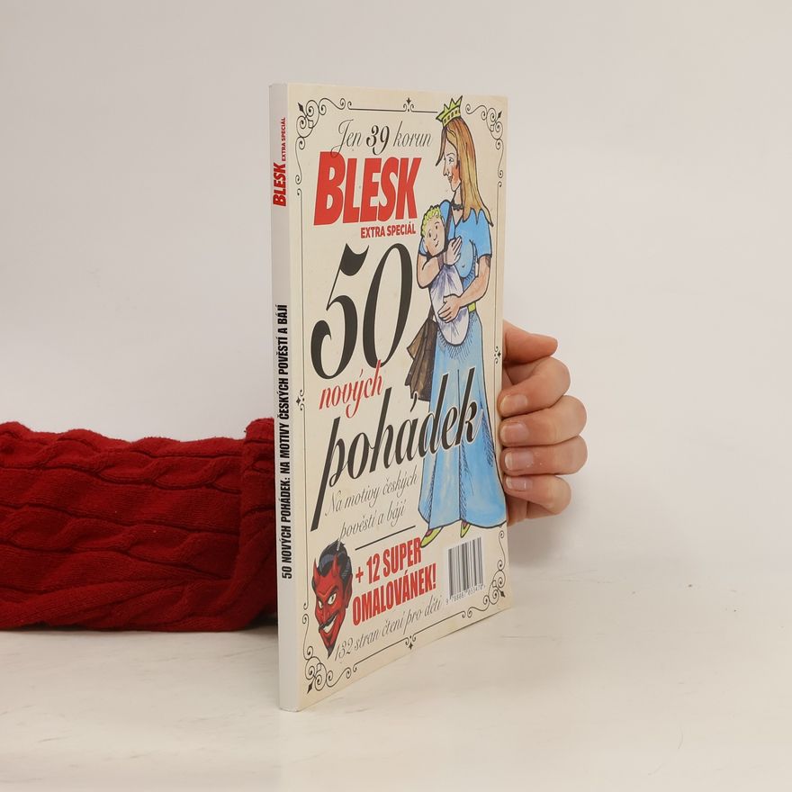 Kolektiv autorů Blesk extra speciál: 50 nových pohádek