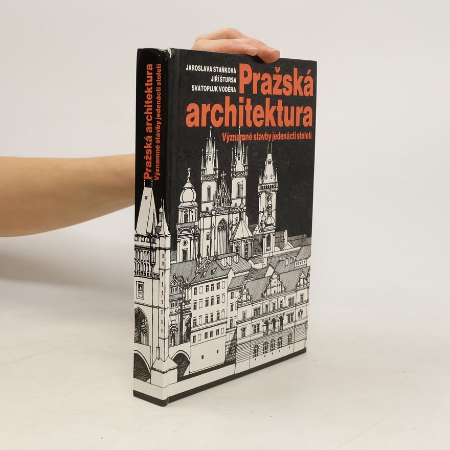 Kolektív autorov Pražská architektura. Významné stavby jedenácti století