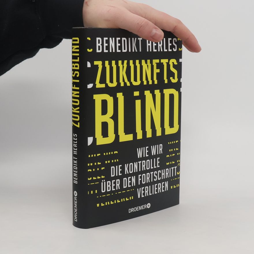 Benedikt Herles Zukunftsblind