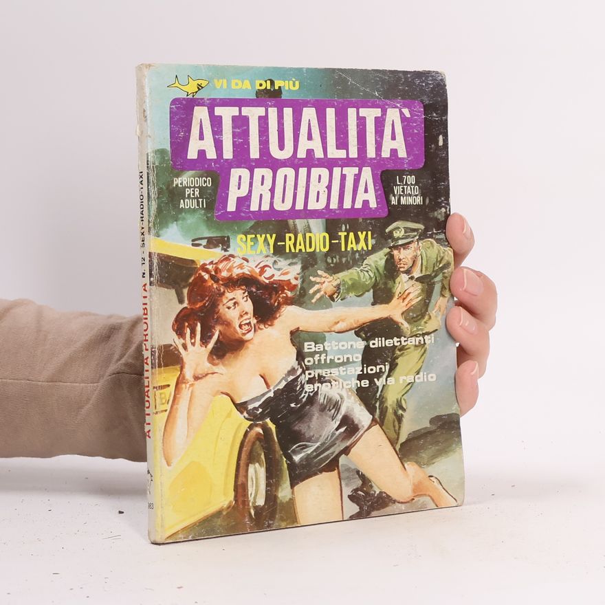 Autorenkollektiv Attualità Proibita N.12, Sexy-Radio-Taxi