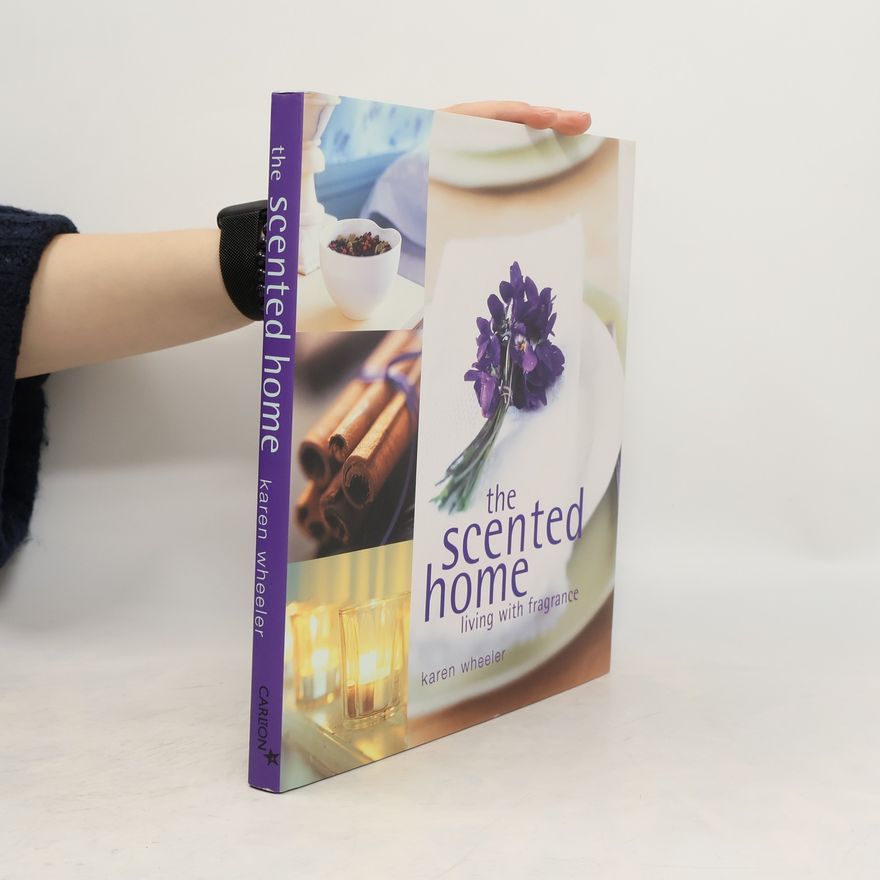 Karen Wheeler The Scented Home