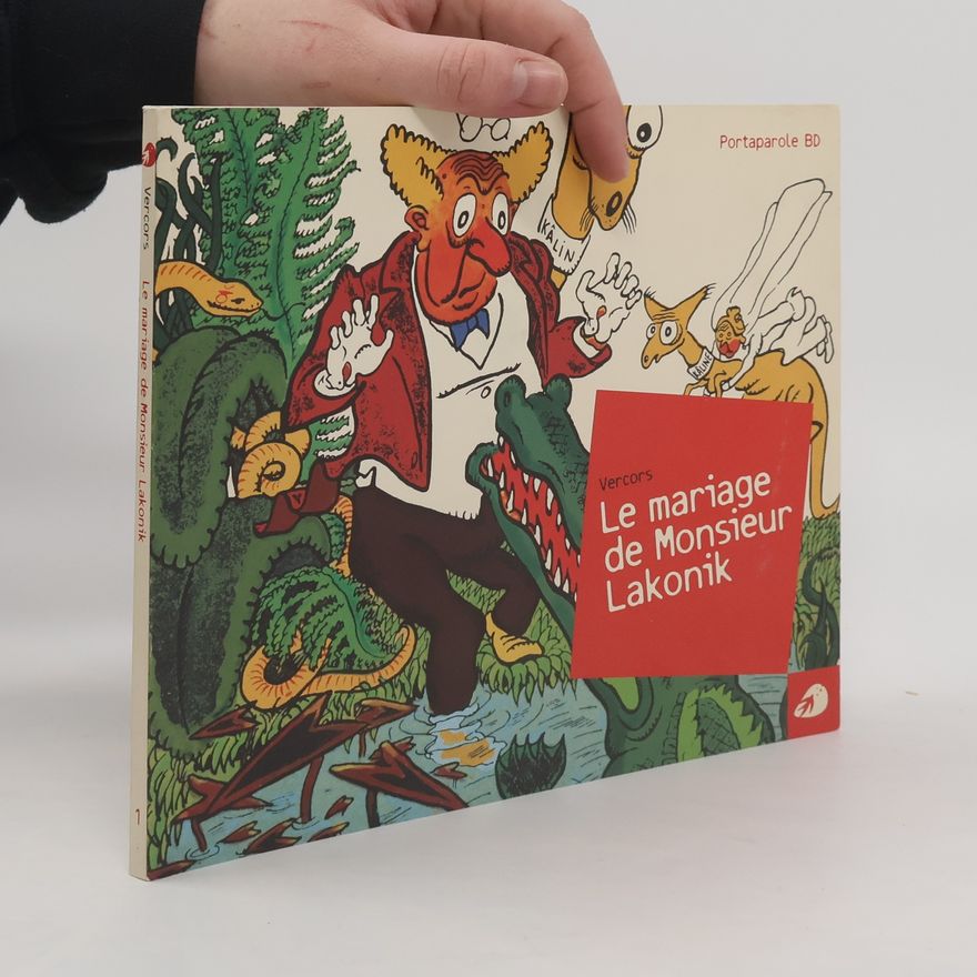 Jean Bruller Portaparole BD - 1: Le mariage de Monsieur Lakonik