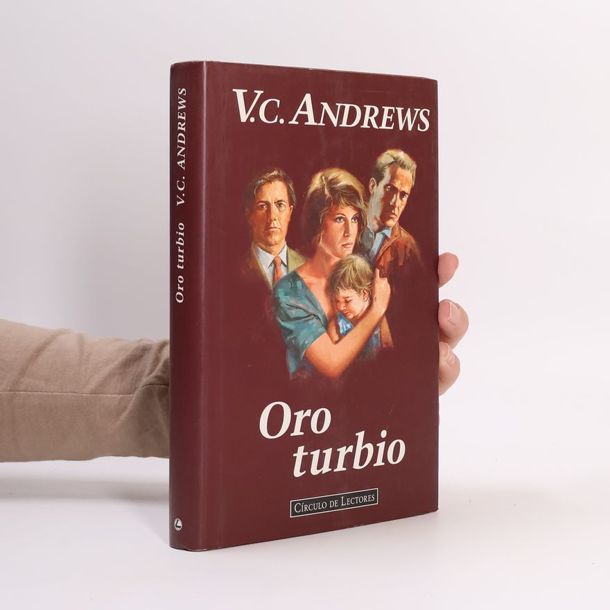 Virginia C. Andrewsová Oro turbio