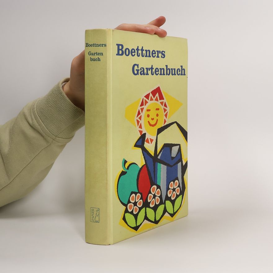 Autorenkollektiv Boettners Gartenbuch