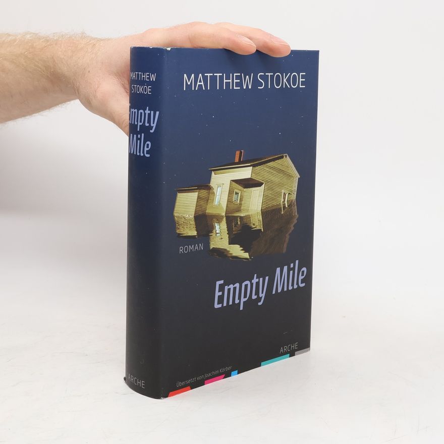 Matthew Stokoe Empty Mile