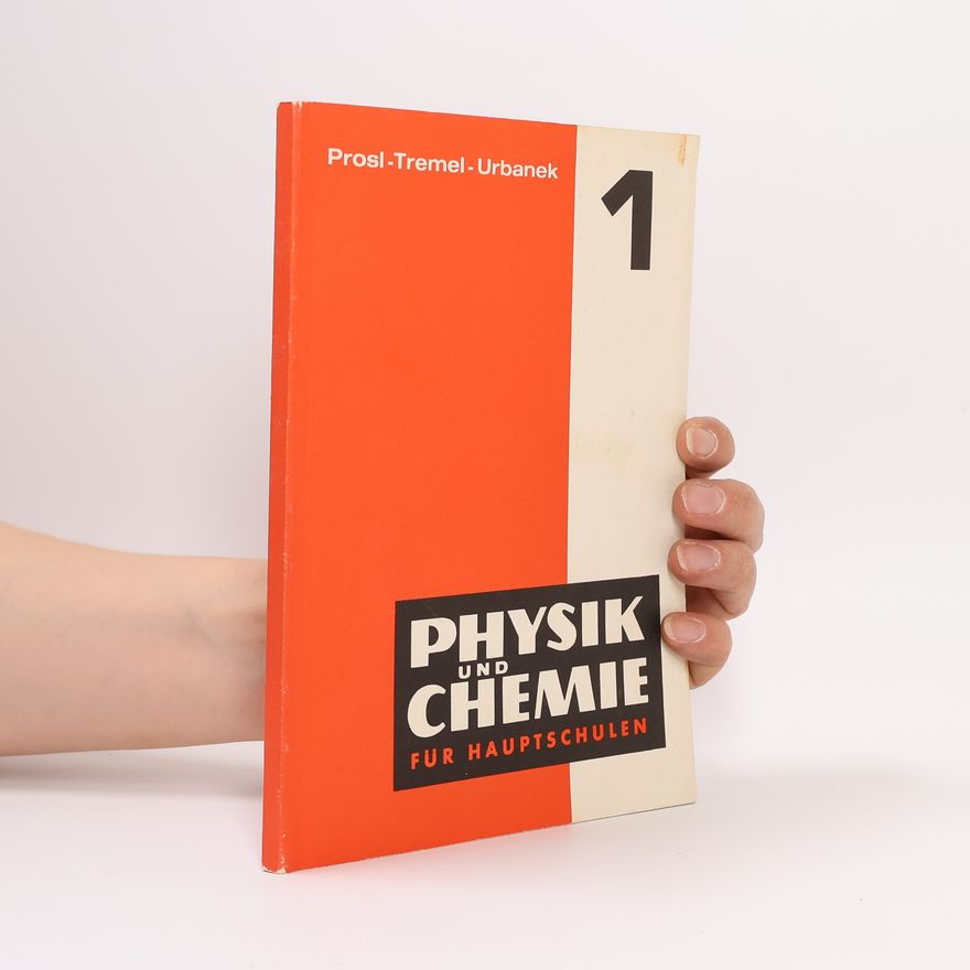 Autorenkollektiv Physik und Chemie für Hauptschulen