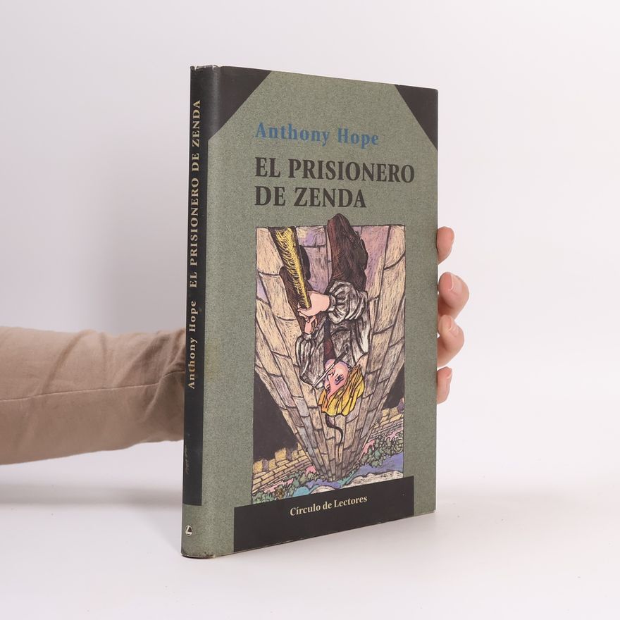 Anthony Hope Círculo de Lectores: El Prisionero de Zenda