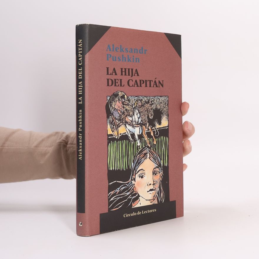 Alexander Pushkin La hija del capitán