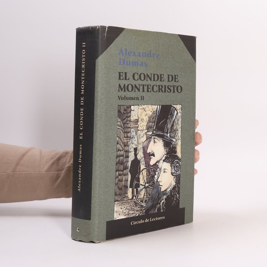 Alexandre Dumas der Ältere El Conde de Montecristo II.