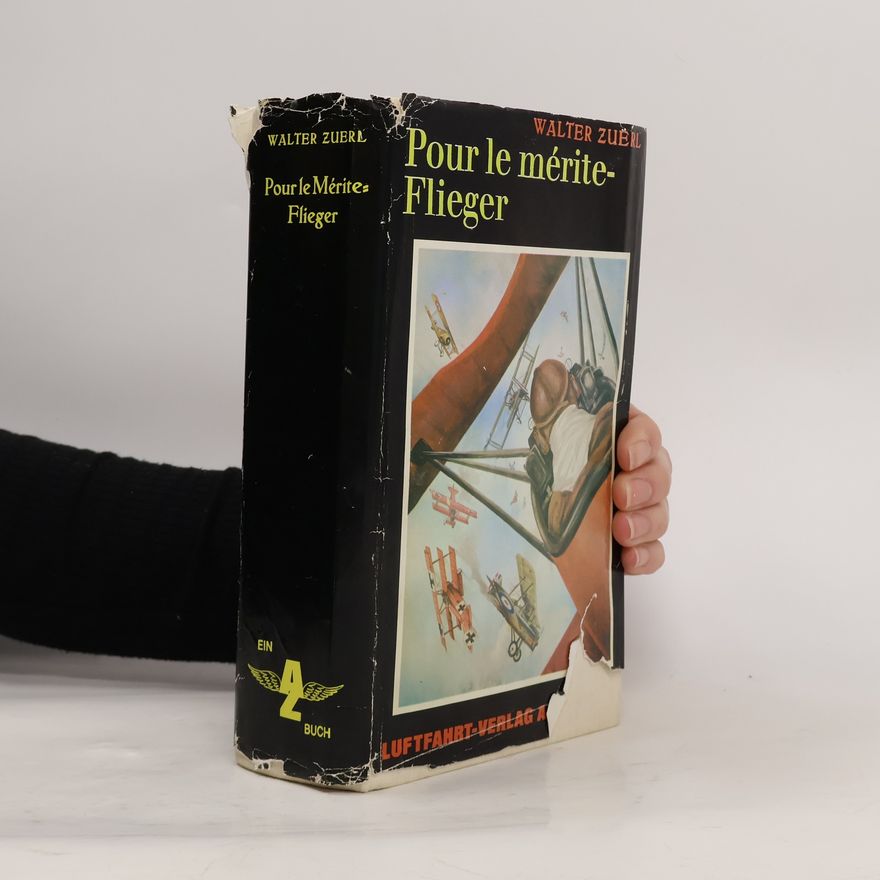 Walter Zuerl Pour le mérite Flieger