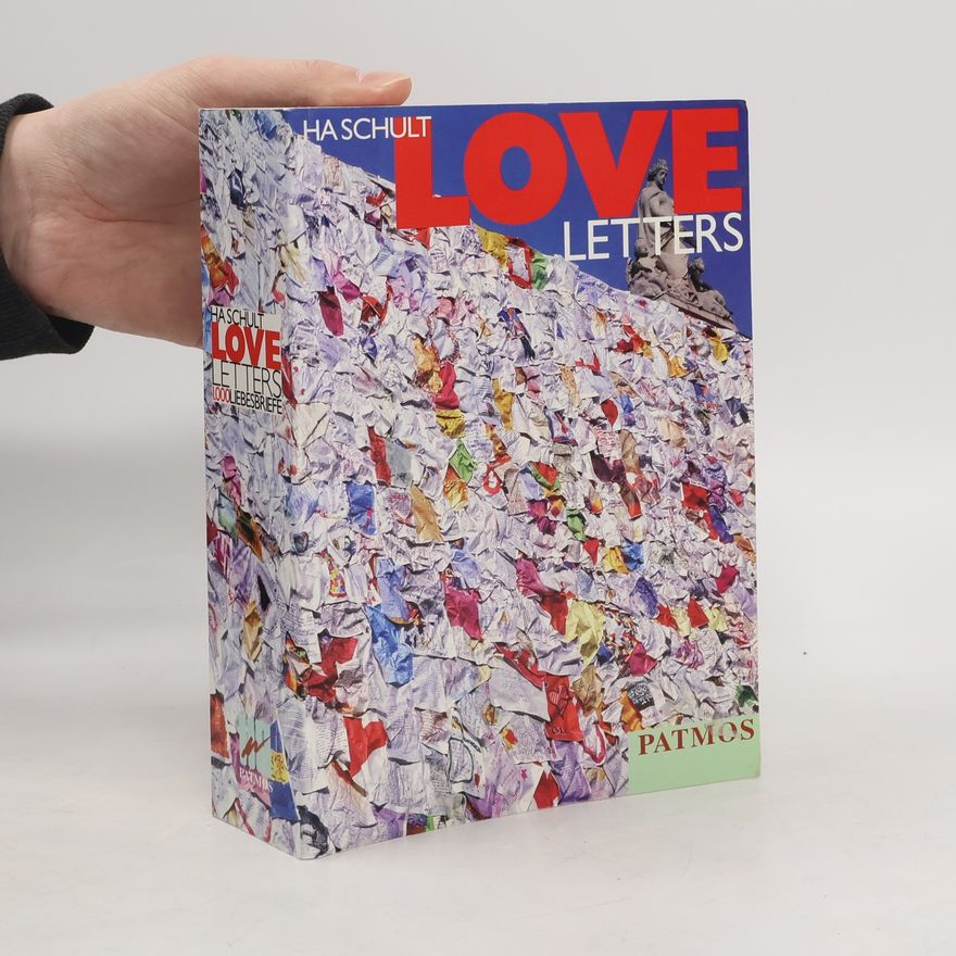 HA Schult Love Letters