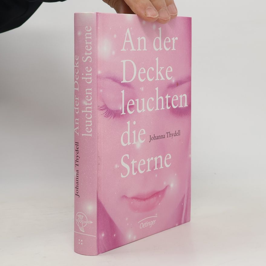 Johanna Thydell An der Decke leuchten die Sterne