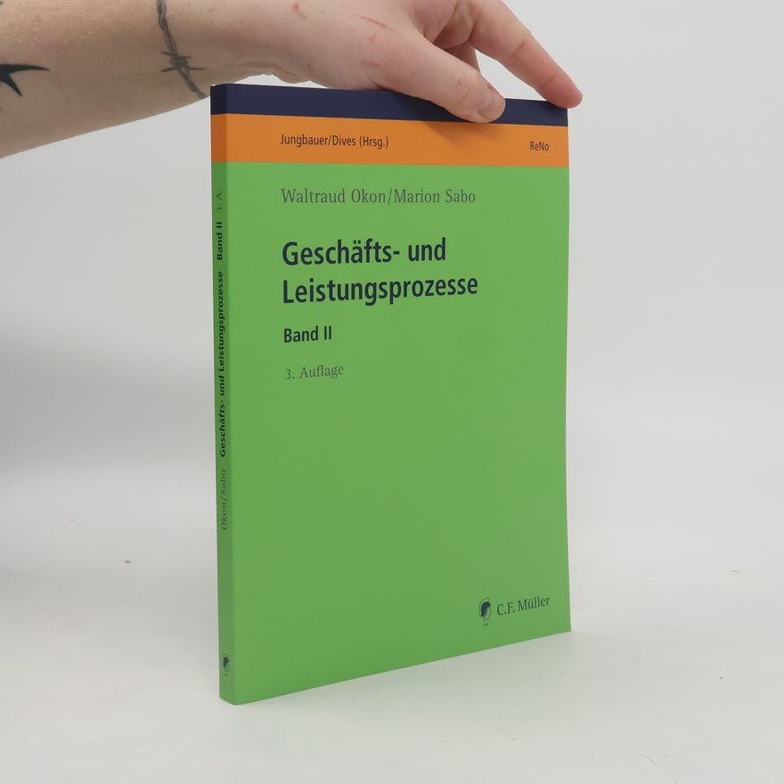 Waltraud Okon Geschäfts- und Leistungsprozesse II