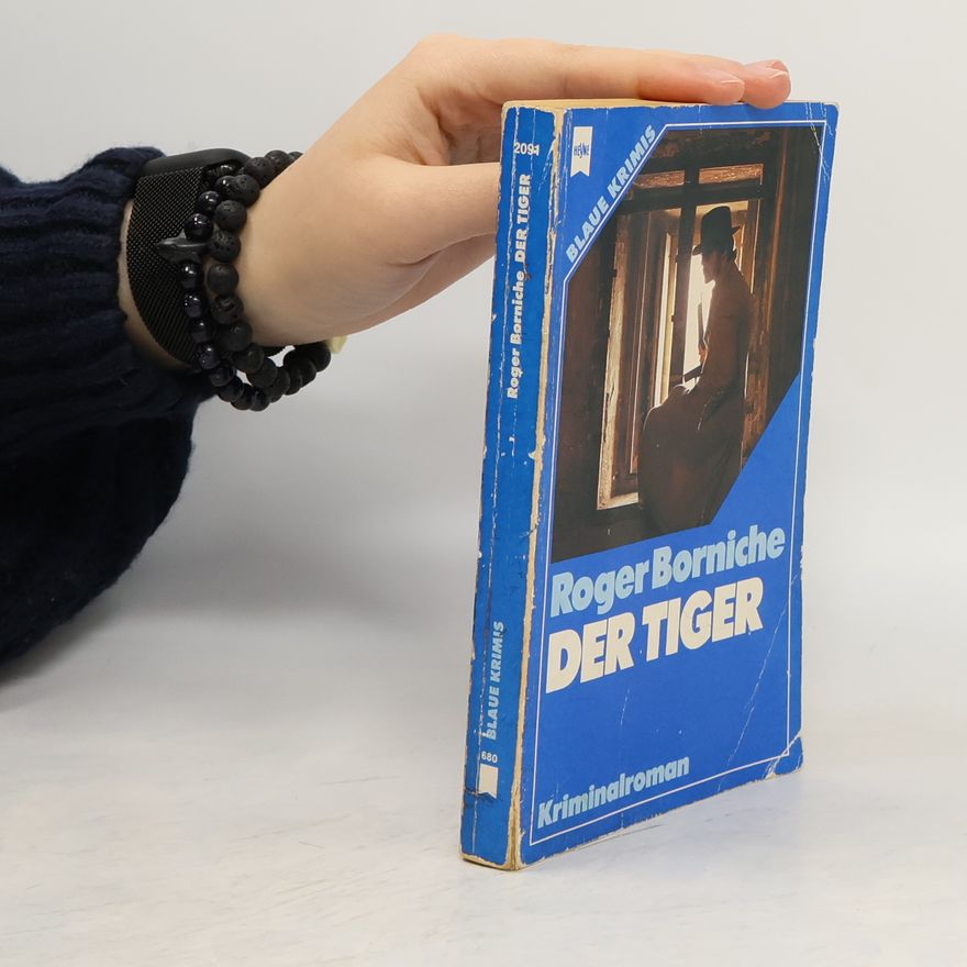 Roger Borniche Der Tiger.