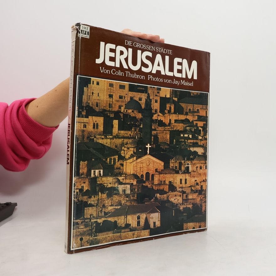 Colin Thubron Jerusalem