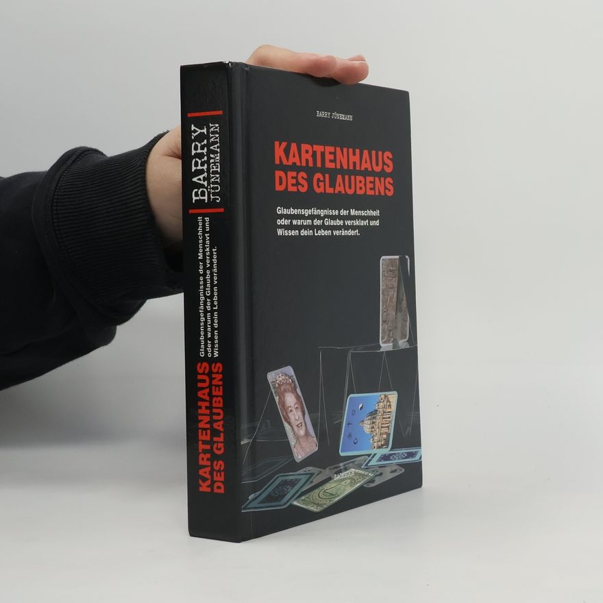 Barry Jünemann Kartenhaus des Glaubens