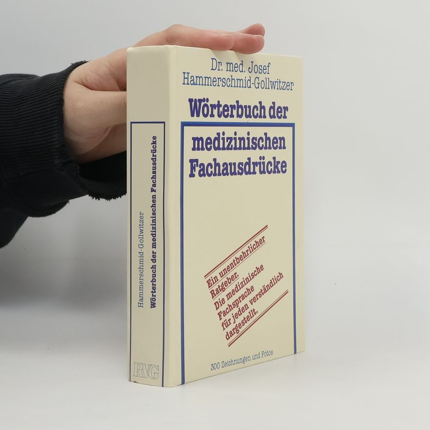 Josef Hammerschmid Gollwitzer Wörterbuch der medizinischen Fachausdrücke